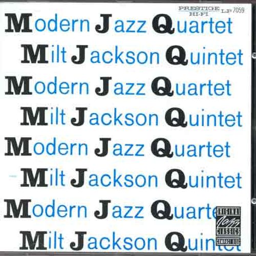 1954 The Modern Jazz Quartet Milt Jackson Quintet