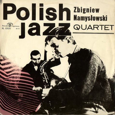 Polish Jazz Vol. 06-Zbigniew Namysłowski Quartet-front