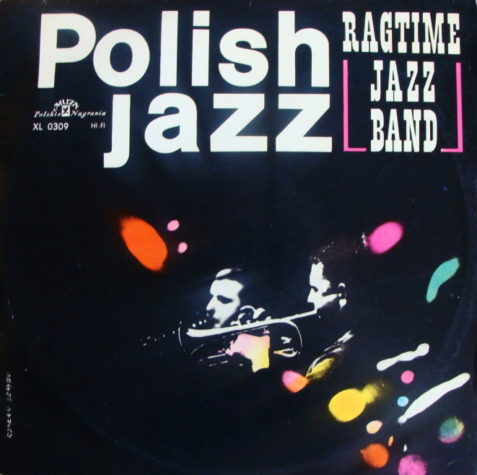 Polish Jazz Vol. 07-The Ragtime Jazz Band-front