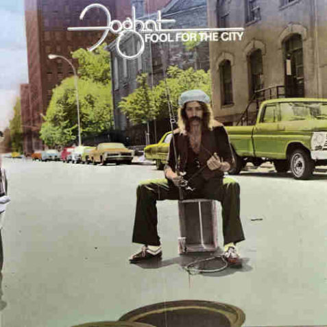 00. Foghat Fool For The City