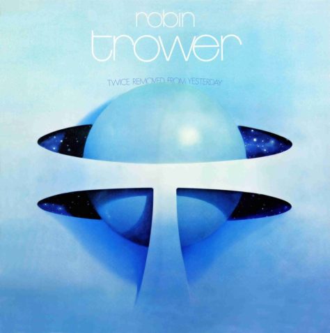 Robin Trower - Twice Removed from Yesterday